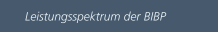 Leistungsspektrum der BIBP
