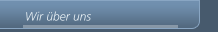 Wir über uns